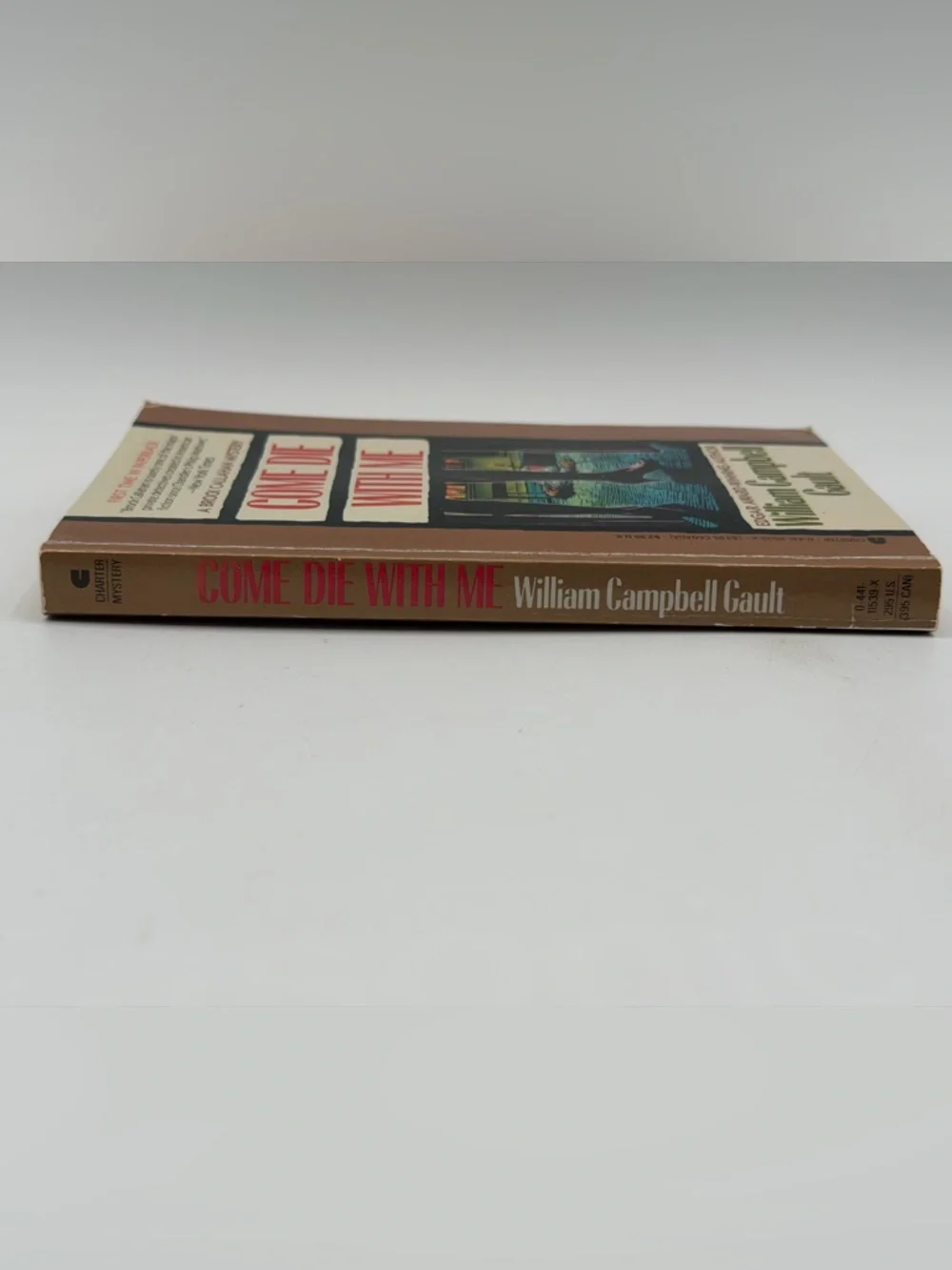 Come Die With Me by William Campbell Gault 1987 Charter Mystery Paperback Book